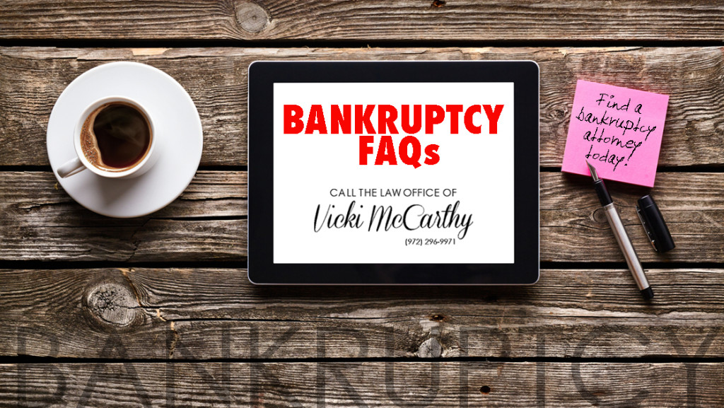 Vicki McCarthy Bankruptcy FAQ
